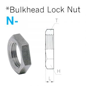 N – Bulkhead Lock Nut