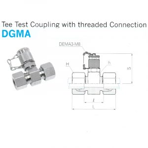 DGMA – Tee Test Coupling with Threaded Connection DEMA 3-M8