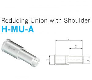 H-MU-A – Reducing Union With Shoulder